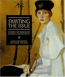 Skirting the Issue: Stories of Indiana's Historical Women Artists