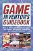 Game Inventor's Guidebook