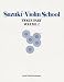 Suzuki Violin School (Suzuki Violin School, Violin Part)