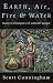 Earth, Air, Fire & Water: More Techniques of Natural Magic (Llewellyn's Practical Magick Series) by Scott Cunningham