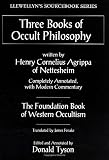 Three Books Of Occult Philosophy (Llewellyn's Sourcebook)