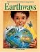 Earthways: Simple Environmental Activities for Young Children by Carol Petrash