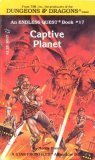 Captive Planet: An Endless Quest Book 17 (Endless Quest Book)