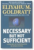 Necessary But Not Sufficient