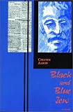 Black and Blue Jew: A Novel