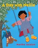 A Day with Nellie