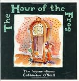 Hour of the Frog