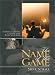 The Name of the Game