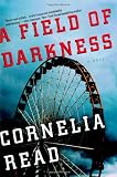 A Field of Darkness