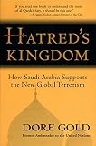 Hatreds Kingdom: How Saudi Arabia Supports the New Global Terrorism