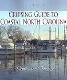 cover of Cruising Guide To Coastal North Carolina
