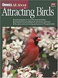 Orthos All About Attracting Birds (Orthos All About Gardening)