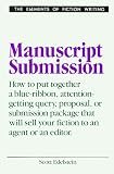 Manuscript Submission (Elements of Fiction Writing)