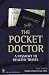 The Pocket Doctor: A Passport to Healthy Travel