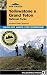 Top Trails Yellowstone & Grand Teton National Parks: Must-Do Hikes for Everyone (Top Trails) by Andrew Dean Nystrom
