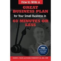 How to Write a Great Business Plan for Your Small Business in 60 Minutes or Less - With Companion CD-ROM