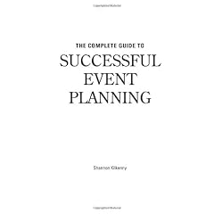The Complete Guide to Successful Event Planning : With Companion CD-ROM
