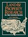 Land and Property Research in the United States by E. Wade Hone