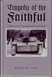 The Tragedy of the Faithful: 3rd SS Panzer Corps