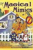 The Magical Mimics in Oz