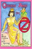 Queen Ann in Oz