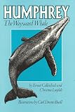 Humphrey: The Wayward Whale