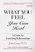 What you can feel You can heal