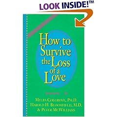 How to Survive the Loss of a Love