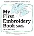 My First Embroidery Book: A Name Sampler (My First Sewing Book Kit series) by Winky Cherry