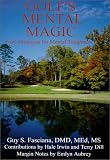 Golf's Mental Magic--Four Strategies for Mental Toughness