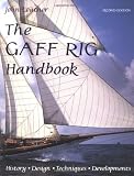 cover of The Gaff Rig Handbook: History, Design, Techniques, Developments