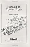 cover of Families of County Cork, Ireland (Vol. 4) (O'laughlin, Michael C. Book of Irish Families, Great & Sm