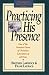 Practicing His Presence (The Library of Spiritual Classics, Volume 1)