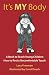 It's My Body (Children's Safety & Abuse Prevention) by Lory Freeman