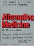 Alternative Medicine: The Definitive Guide