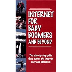 Internet for Baby Boomers and Beyond [VHS]