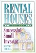 Rental Houses For The Successful Small Investor