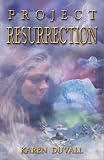 Project Resurrection