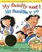 cover of My Family and I/Mi familia y yo (English and Spanish Foundation Series) (Book #4) (Bilingual)