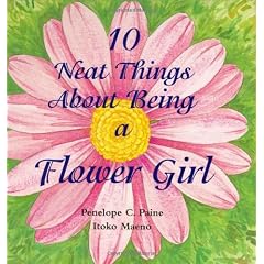 10 Neat Things About Being a Flower Girl