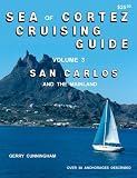 cover of Sea of Cortez Cruising Guide, Vol. 3: San Carlos