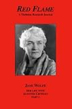 Jane Wolfe Her Life With Aleister Crowley Part 2 (A Thelemic Research Journal, Volume 11)