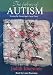 Judith Bluestone: The Fabric of Autism, Weaving The Threads Into A Cogent Theory