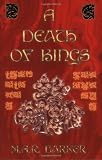 A Death Of Kings