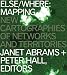 : Else/Where: Mapping — New Cartographies of Networks and Territories