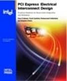 PCI Express* Electrical Interconnect Design