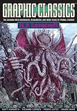 Graphic Classics Volume 4: H. P. Lovecraft - 2nd Edition (Graphic Classics (Graphic Novels)) (Graphic Classics (Graphic Novels))