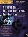 1.  Windows Small Business Server 2003 Best Practices