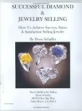 Selling Diamonds and Jewelry