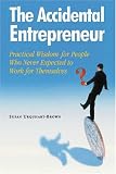 The Accidental Entrepreneur By Urquhart-Brown